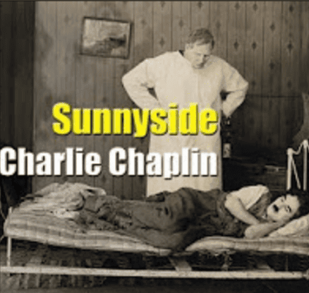 Sunnyside Charlie Chaplin's movie