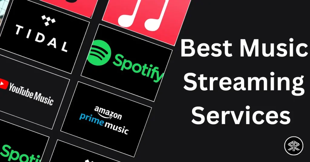 Best Music Streaming Service