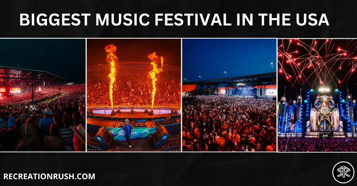 Biggest Music Festival IN The USA