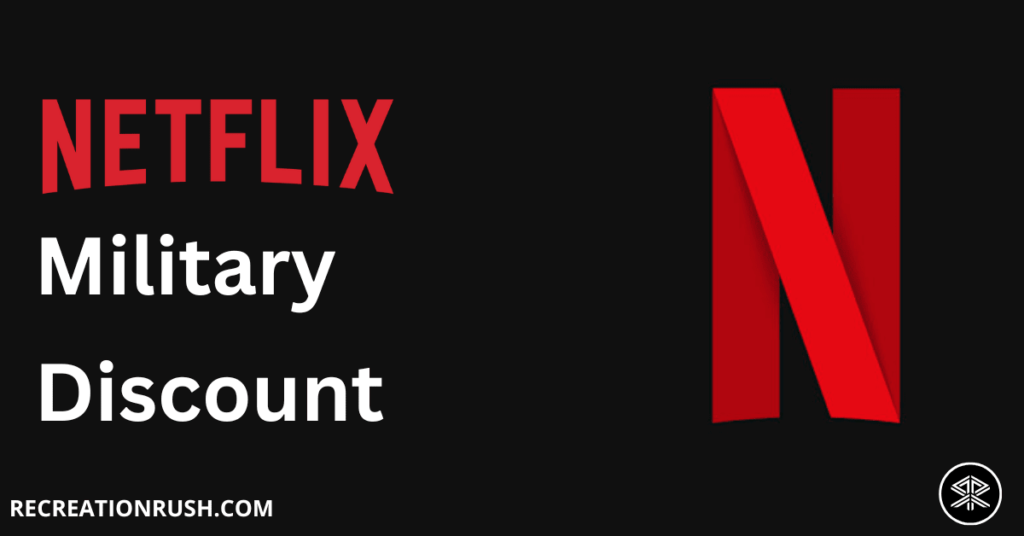 Netflix Military Discount 2025