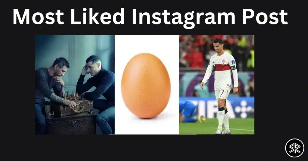 Most Liked Instagram Post